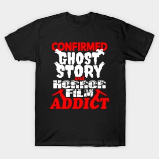 Horror Film Addict T-Shirt